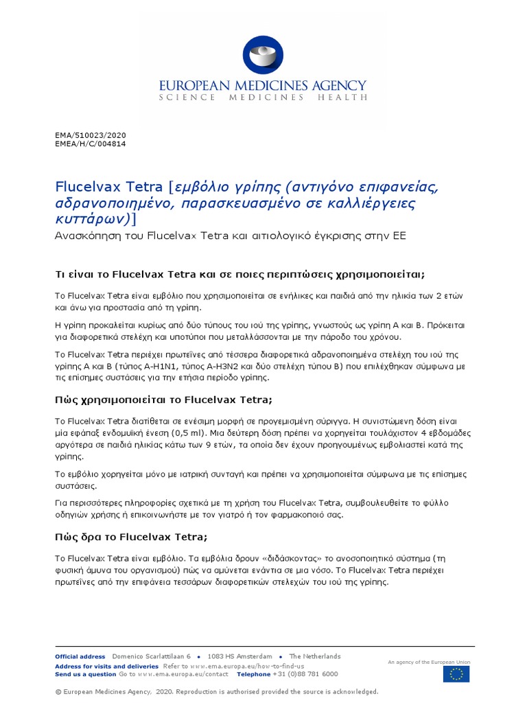 Flucelvax Tetra, Injektionssuspension