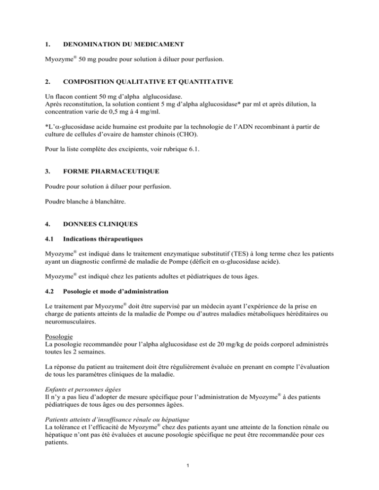 Myozyme, Poudre pour solution à diluer pour perfusion
